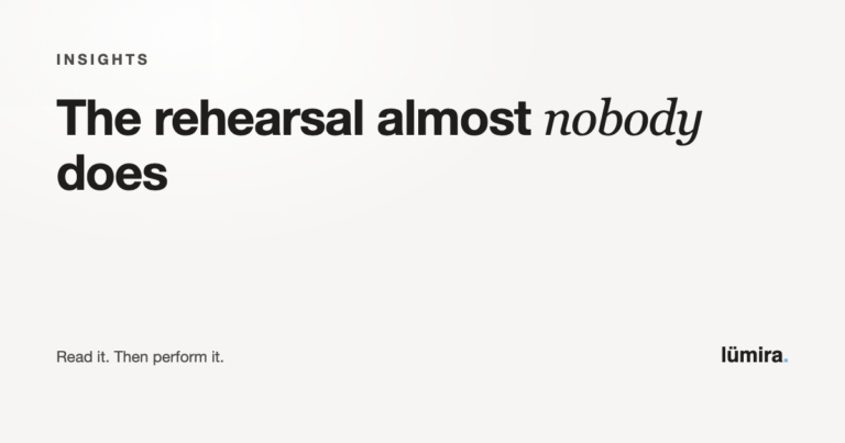 The rehearsal almost nobody does The rehearsal almost nobody does